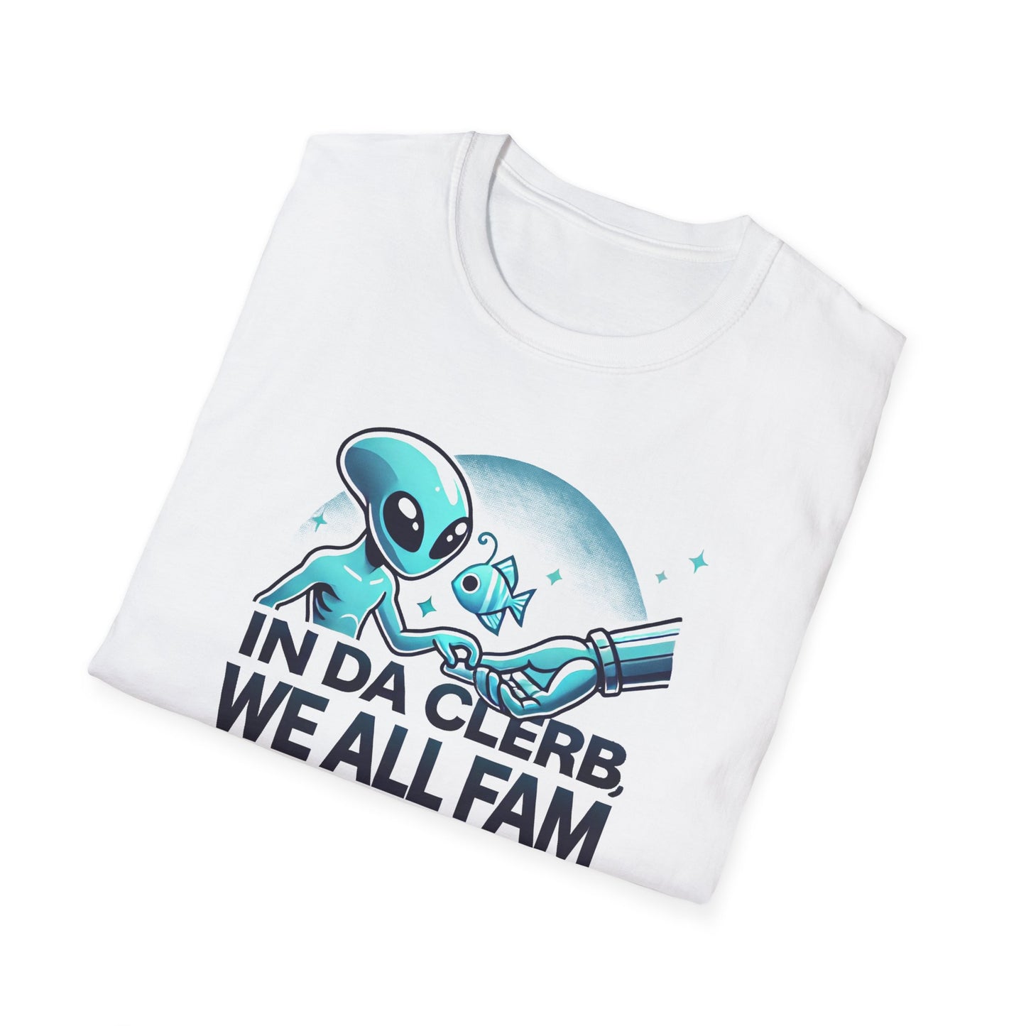 In Da Clerb We All Fam tee (Aliens in the Ocean series)