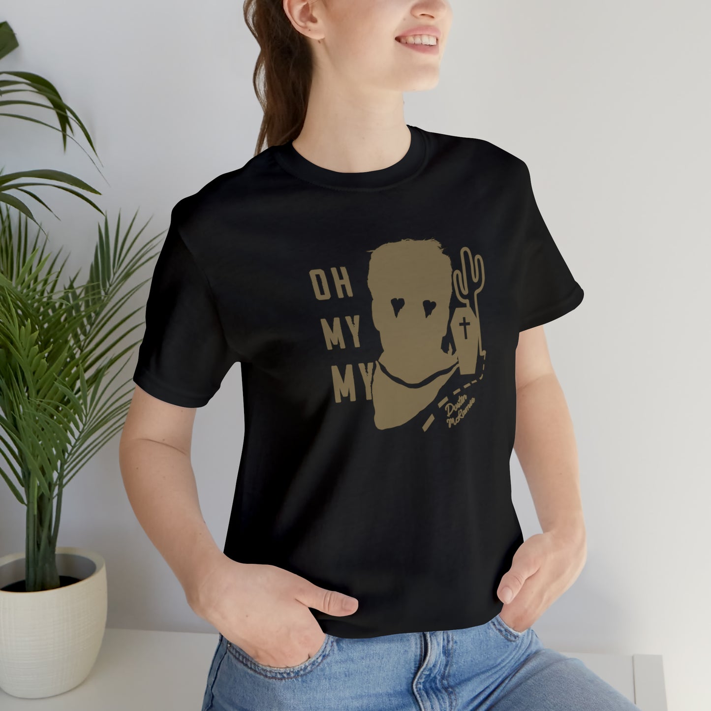 Oh My My Tee