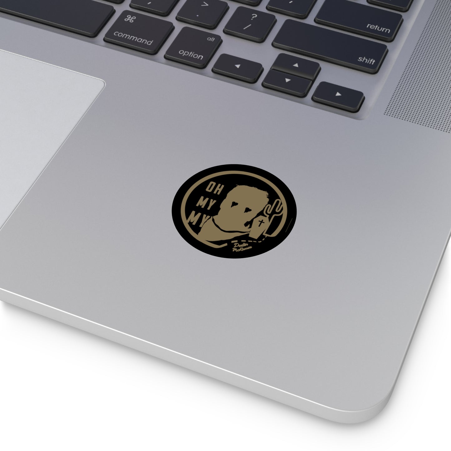 Oh My My **Vinyl Sticker